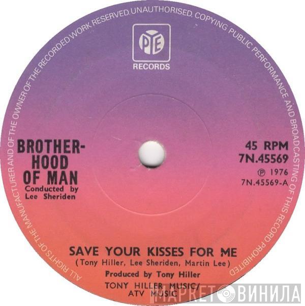 Brotherhood Of Man - Save Your Kisses For Me