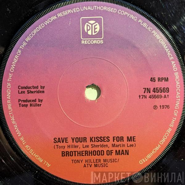  Brotherhood Of Man  - Save Your Kisses For Me