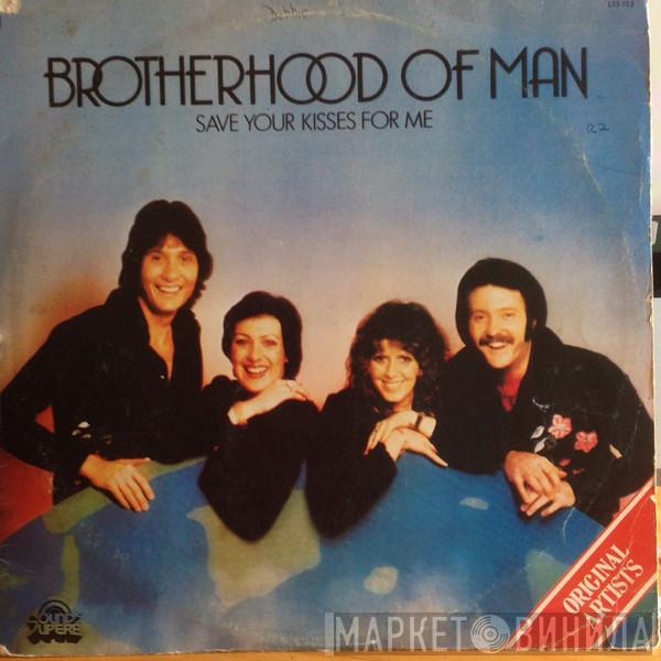  Brotherhood Of Man  - Save Your Kisses For Me