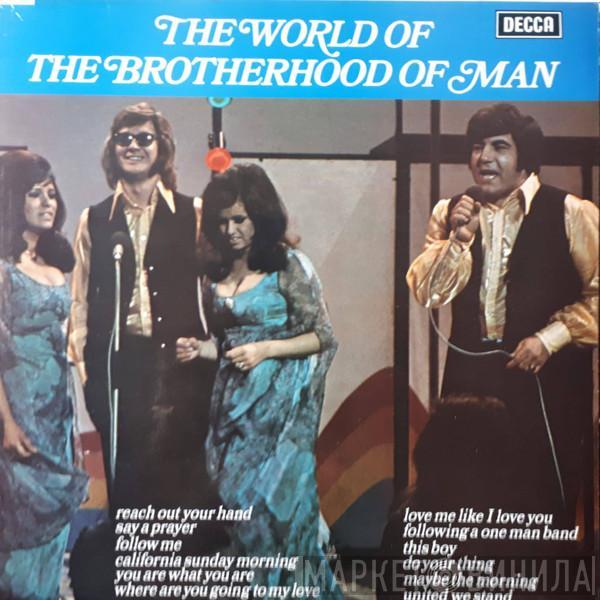  Brotherhood Of Man  - The World Of The Brotherhood Of Man