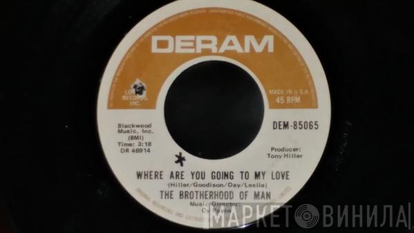  Brotherhood Of Man  - Where Are You Going To My Love