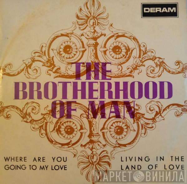  Brotherhood Of Man  - Where Are You Going To My Love