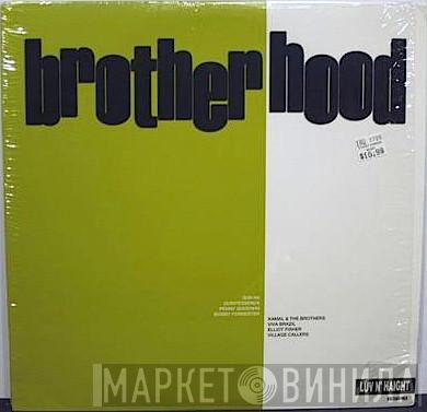  - Brotherhood