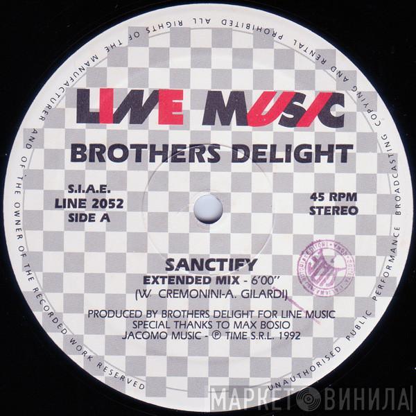 Brothers Delight - Sanctify