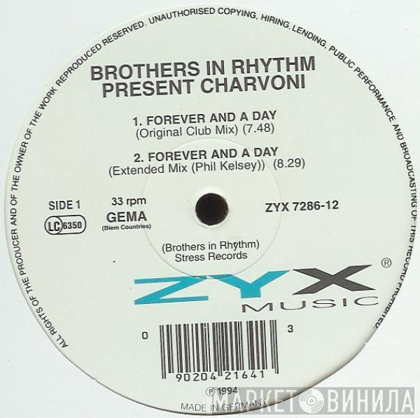 Brothers In Rhythm, Charvoni - Forever And A Day