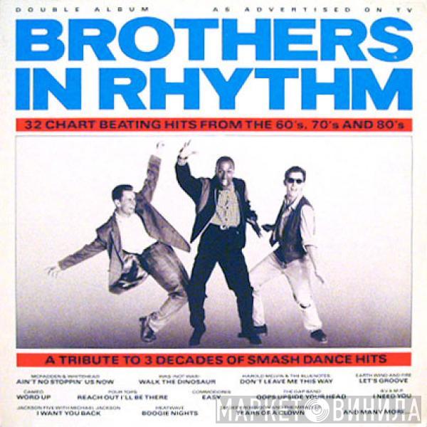  - Brothers In Rhythm