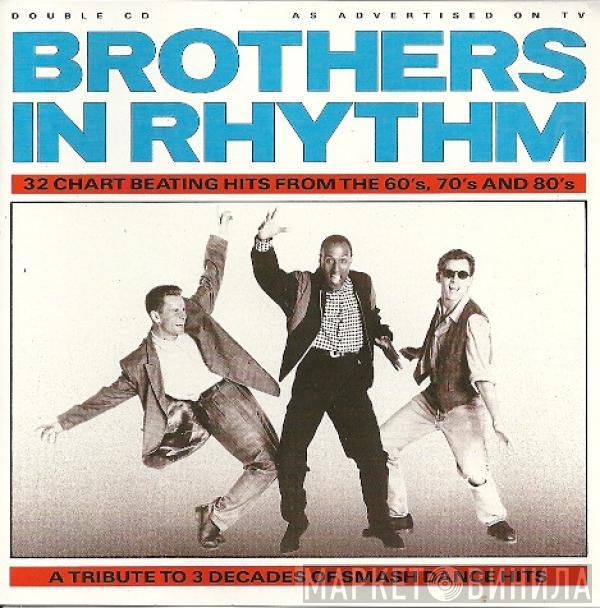  - Brothers In Rhythm