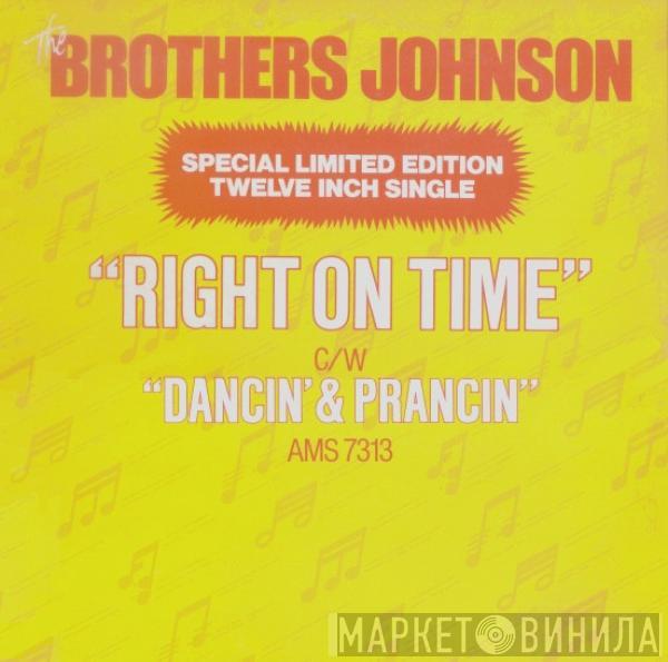  Brothers Johnson  - Right On Time / Dancin' & Prancin'