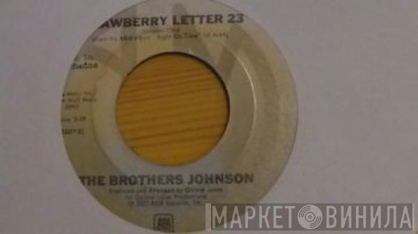  Brothers Johnson  - Strawberry Letter 23 / Dancin' And Prancin'