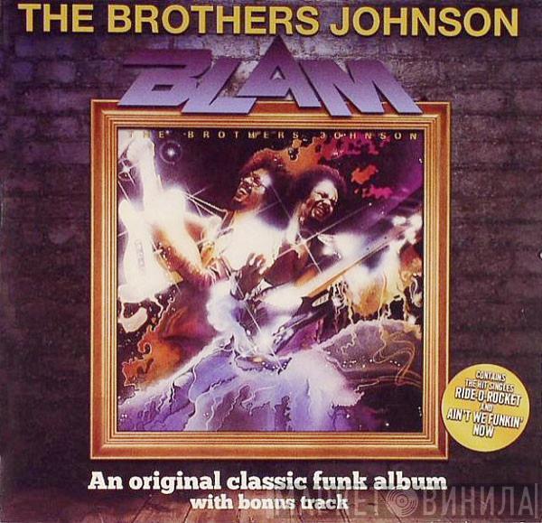  Brothers Johnson  - Blam!!