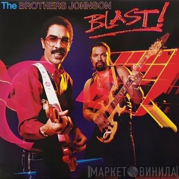  Brothers Johnson  - Blast!