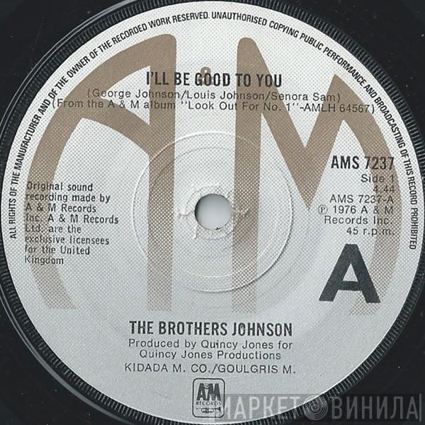 Brothers Johnson - I'll Be Good To You