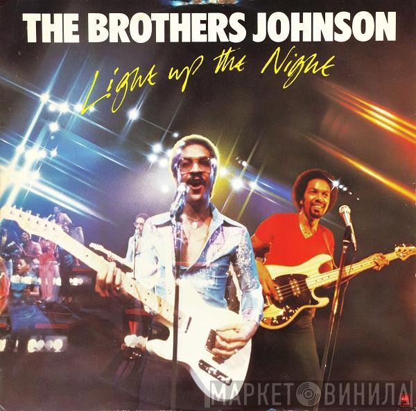  Brothers Johnson  - Light Up The Night