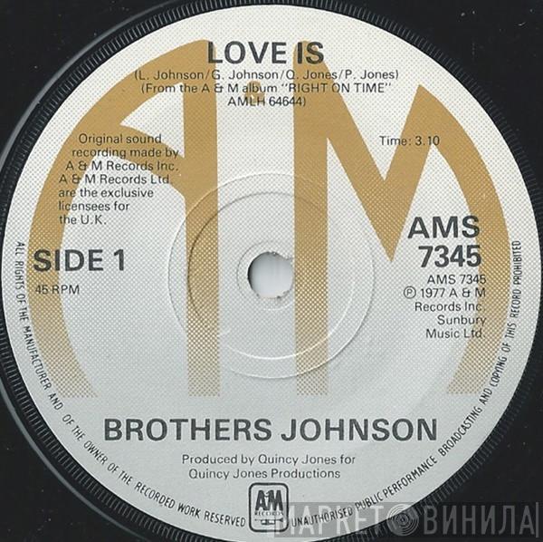 Brothers Johnson - Love Is