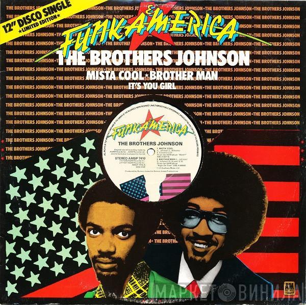 Brothers Johnson - Mista Cool / Brother Man