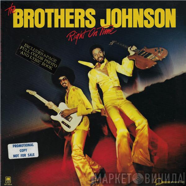  Brothers Johnson  - Right On Time