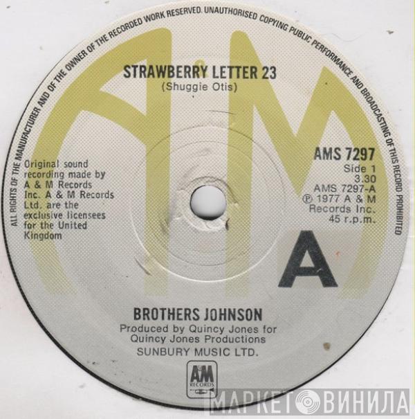 Brothers Johnson - Strawberry Letter 23