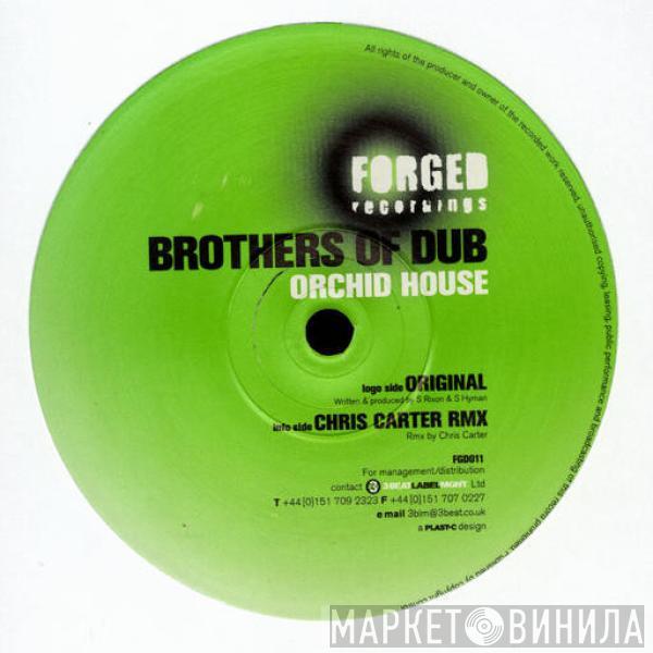 Brothers Of Dub - Orchid House