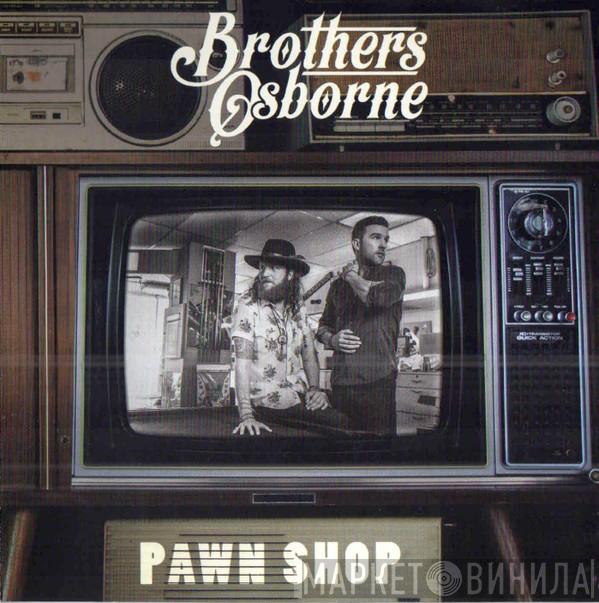 Brothers Osborne - Pawn Shop