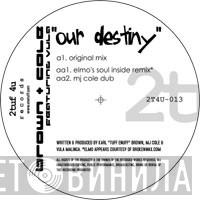 Brown & Cole, Vula - Our Destiny