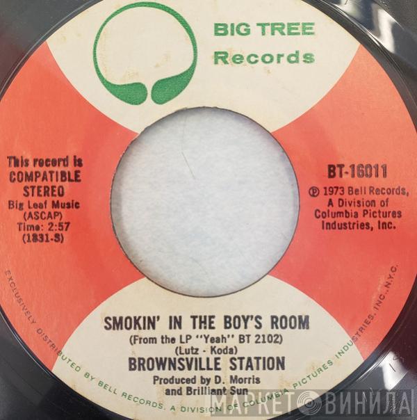  Brownsville Station  - Smokin' In The Boy's Room