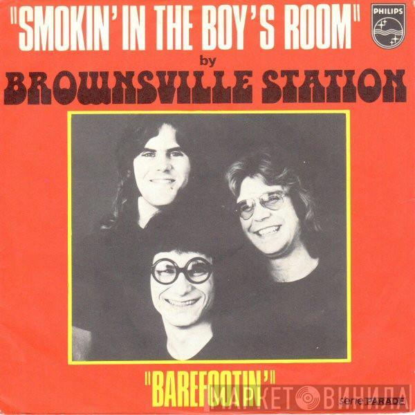  Brownsville Station  - Smokin' In The Boy's Room