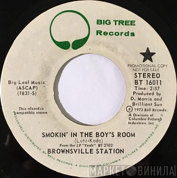  Brownsville Station  - Smokin' In The Boy's Room