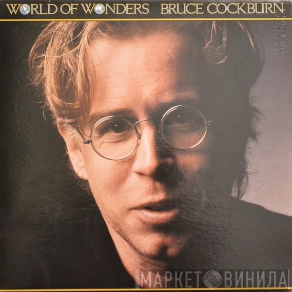 Bruce Cockburn - World Of Wonders