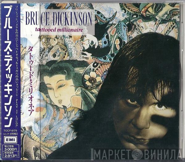  Bruce Dickinson  - Tattooed Millionaire