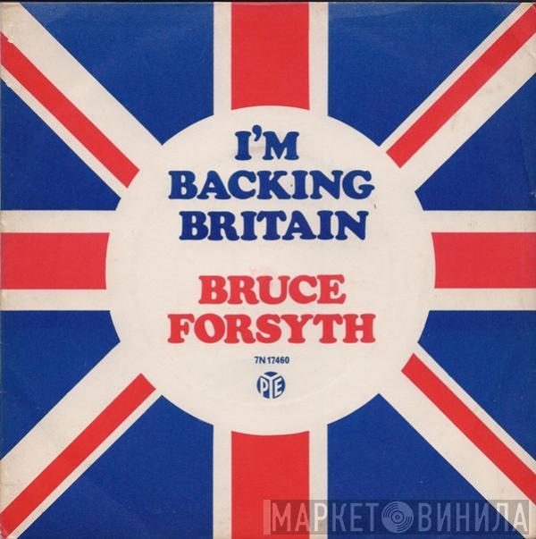 Bruce Forsyth - I'm Backing Britain