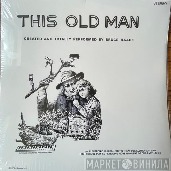 Bruce Haack - This Old Man