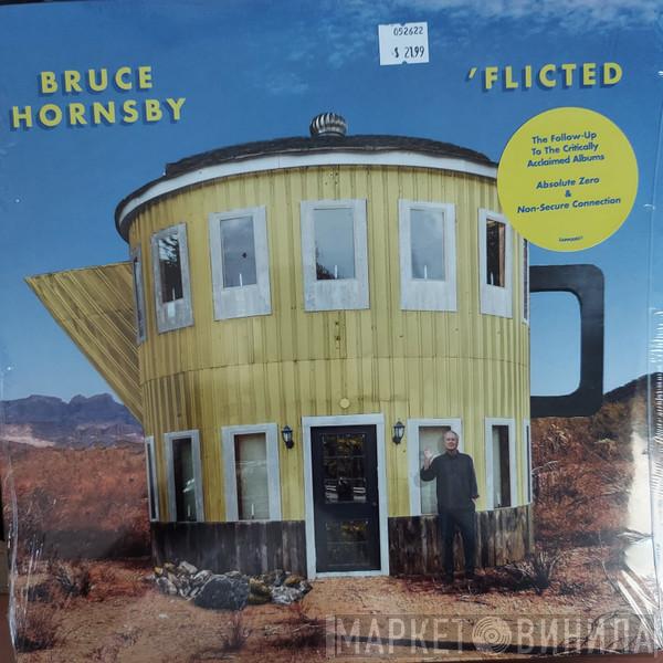 Bruce Hornsby - 'Flicted