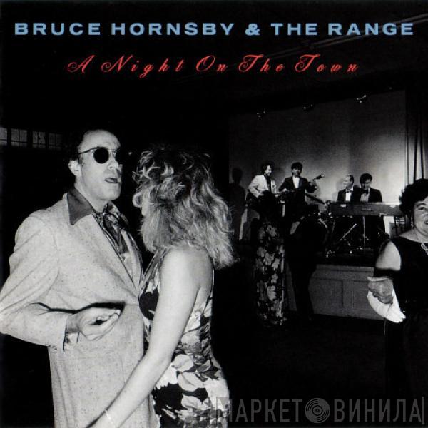 Bruce Hornsby And The Range - A Night On The Town