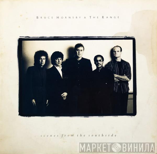  Bruce Hornsby And The Range  - Scenes From The Southside