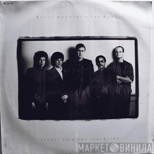  Bruce Hornsby And The Range  - Scenes From The Southside