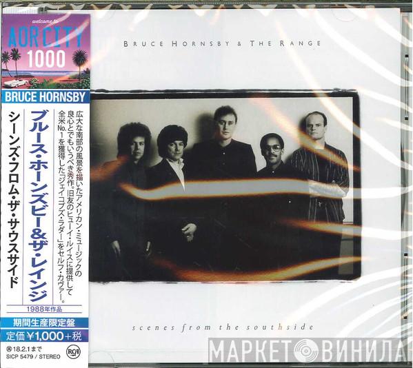  Bruce Hornsby And The Range  - Scenes From The Southside