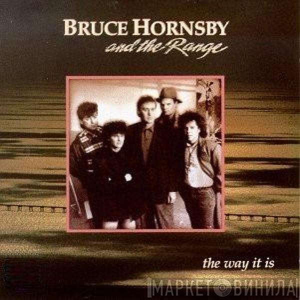  Bruce Hornsby And The Range  - The Way It Is