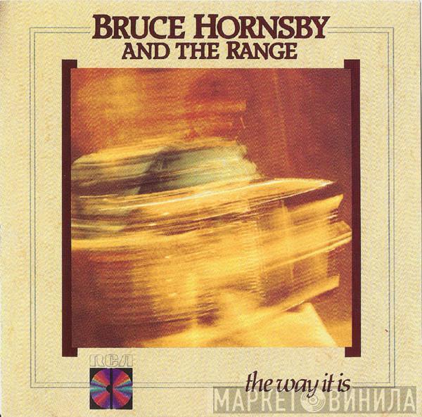  Bruce Hornsby And The Range  - The Way It Is