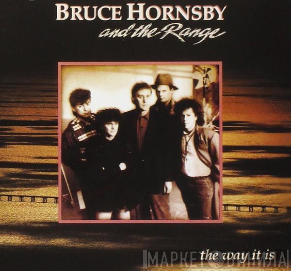  Bruce Hornsby And The Range  - The Way It Is