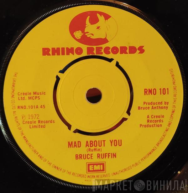 Bruce Ruffin - Mad About You