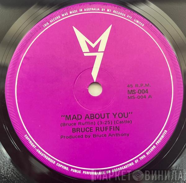 Bruce Ruffin - Mad About You