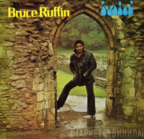 Bruce Ruffin - Rain