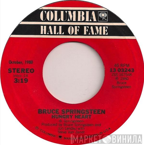  Bruce Springsteen  - Hungry Heart / Fade Away