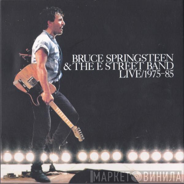  Bruce Springsteen & The E-Street Band  - Live/1975-85