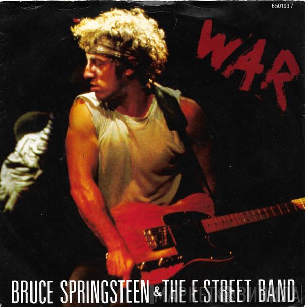 Bruce Springsteen & The E-Street Band - War