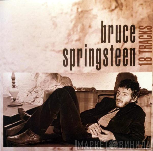  Bruce Springsteen  - 18 Tracks