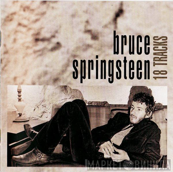  Bruce Springsteen  - 18 Tracks