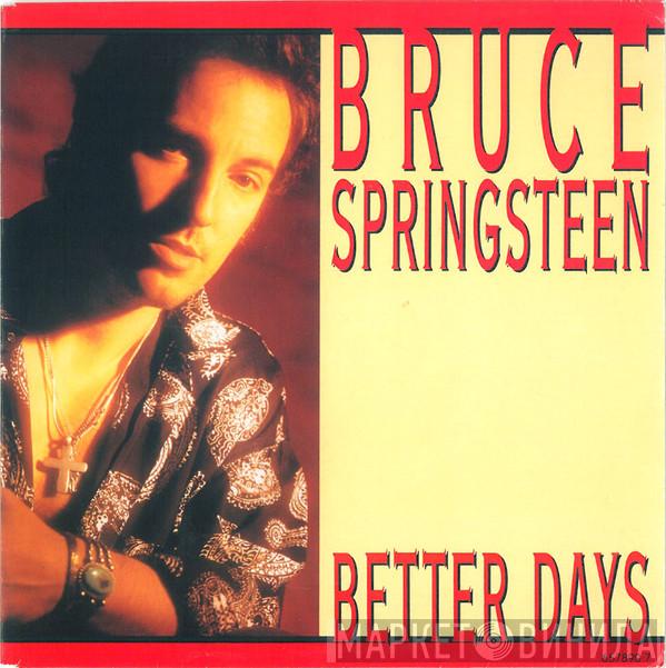 Bruce Springsteen - Better Days