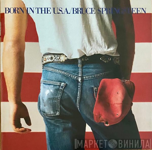  Bruce Springsteen  - Born In The U.S.A.