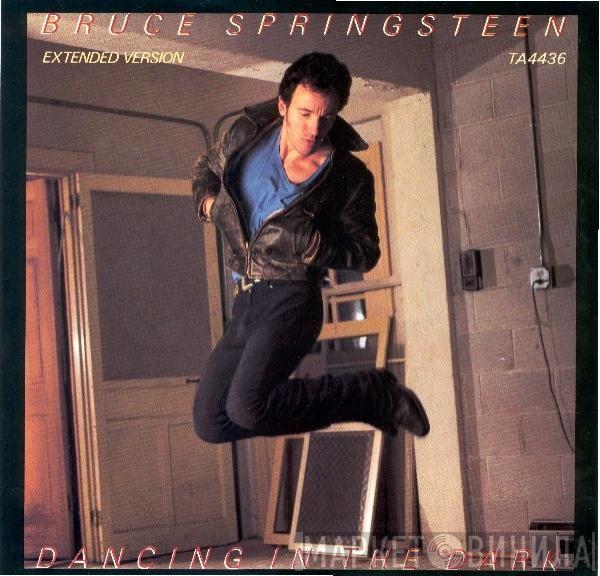 Bruce Springsteen - Dancing In The Dark (Extended Version)